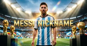 Messi nickname